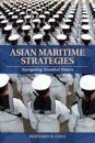 Asian Maritime Strategies