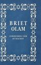 Briet Olam, Gebedenboek Voor de Noachiet
