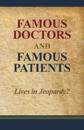 Famous Doctors and Famous Patients