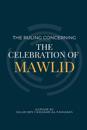 The Ruling Concerning the Celebration of Mawlid