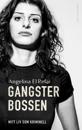 Gangsterbossen : Mitt liv som kriminell