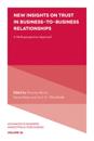 New Insights on Trust in Business-to-Business Relationships