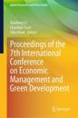Proceedings of the 7th International Conference on Economic Management and Green Development