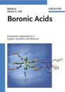Boronic Acids: Preparation and Applications in Organic Synthesis and Medici