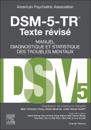 DSM-5-TR Manuel diagnostique et statistique des troubles mentaux, texte révisé