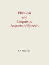 Physical and Linguistic Aspects of Speech