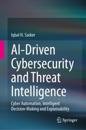AI-Driven Cybersecurity and Threat Intelligence