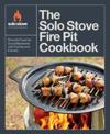 The Solo Stove Fire Pit Cookbook