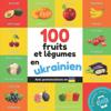 100 fruits et l?gumes en ukrainien