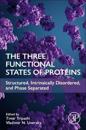 The Three Functional States of Proteins