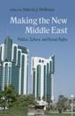 Making the New Middle East