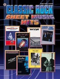 Classic Rock Sheet Music Hits: Piano/Vocal/Chords