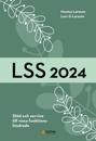 LSS 2024 : stöd och service till vissa funktionshindrade