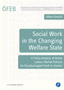 Social Work in the Changing Welfare State