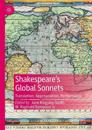 Shakespeare’s Global Sonnets
