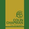 Colin Chapman The Biography