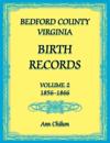 Bedford County, Virginia Birth Records