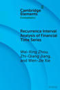 Recurrence Interval Analysis of Financial Time Series