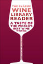 The Classic Wine Library reader
