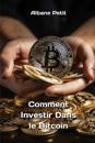 Comment Investir Dans le Bitcoin