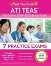 ATI TEAS 7th Edition 2024-2025 Study Guide