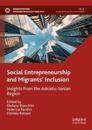 Social Entrepreneurship and Migrants' Inclusion