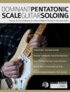 Dominant Pentatonic Scale Guitar Soloing