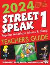 2024 Edition Street Speak 1 Teacher's Guide