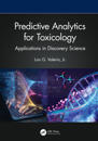 Predictive Analytics for Toxicology