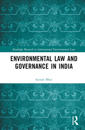 Environmental Law and Governance in India