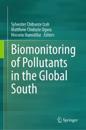 Biomonitoring of Pollutants in the Global South