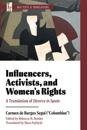 Influencers, Activists, and Women's Rights
