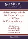 Finite Groups Which Are Almost Groups of Lie Type in Characteristic $\mathbf {p}$