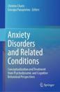 Anxiety Disorders and Related Conditions