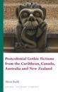 Postcolonial Gothic Fictions from the Caribbean, Canada, Australia and New Zealand
