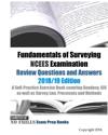Fundamentals of Surveying NCEES Examination Review Questions and Answers 2018/19 Edition