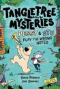 Tangletree Mysteries: Peggy & Stu Play The Wrong Notes