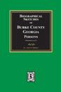 Biographical Sketches on Burke County, Georgia Persons