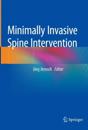 Minimally Invasive Spine Intervention