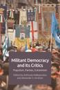 Militant Democracy and Its Critics