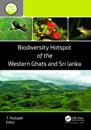 Biodiversity Hotspot of the Western Ghats and Sri Lanka