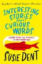 Interesting Stories about Curious Words