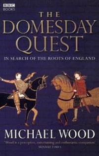 Domesday quest - in search of the roots of england