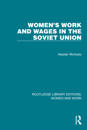 Women's Work and Wages in the Soviet Union