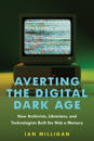 Averting the Digital Dark Age