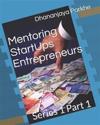 Mentoring StartUp Entrepreneur Part 1