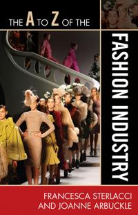 The A to Z of the Fashion Industry