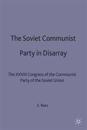 The Soviet Communist Party in Disarray