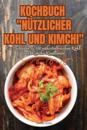 Kochbuch N?tzlicher Kohl Und Kimchi