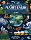 Nature School: Planet Earth